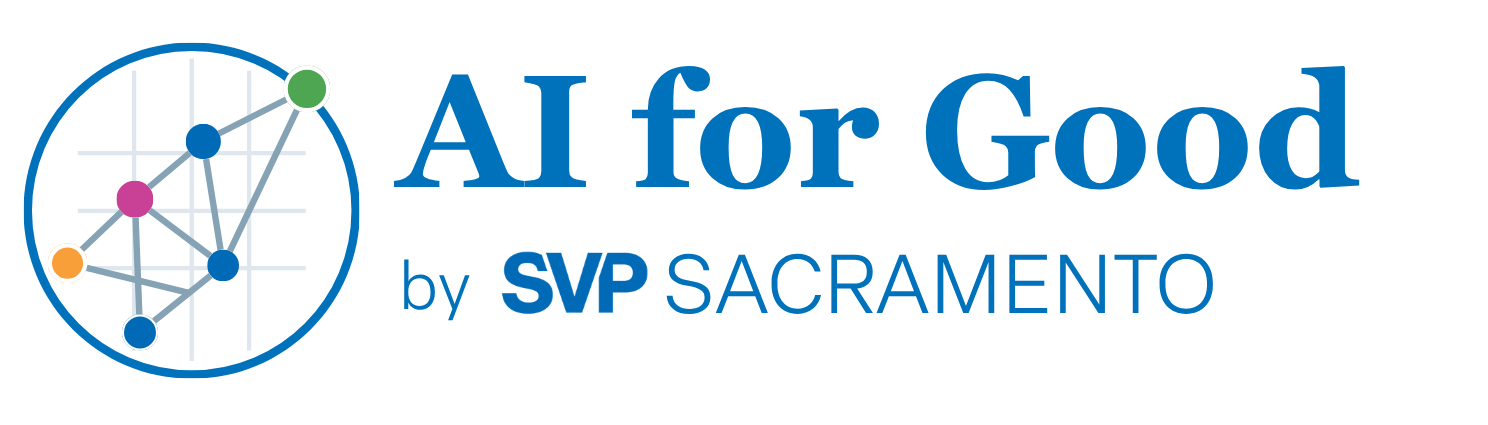 AI for Good by SVP Sacramento
